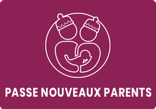 PASSE "NOUVEAUX PARENTS"