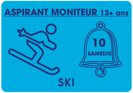 Aspirant moniteur - Ski - 13 ans + - déb. 8 janv. 2022