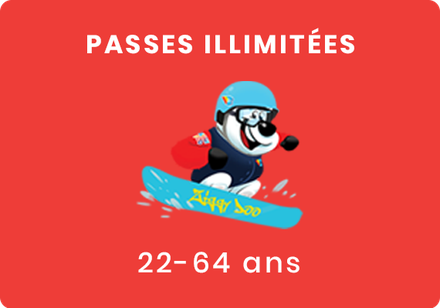 PASSE ILLIMITÉE 22-64 ANS