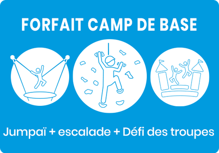 FORFAIT CAMP DE BASE