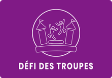 DÉFI DES TROUPES